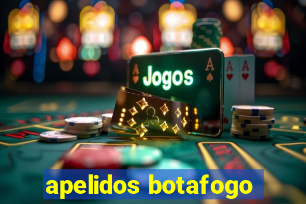 apelidos botafogo